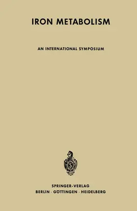 Gross / Naegeli / Philips |  Iron Metabolism | Buch |  Sack Fachmedien