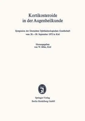 Böke |  Kortikosteroide in der Augenheilkunde | eBook | Sack Fachmedien