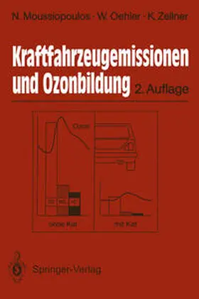 Moussiopoulos / Oehler / Zellner |  Kraftfahrzeugemissionen und Ozonbildung | eBook | Sack Fachmedien