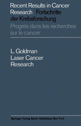 Goldman | Laser Cancer Research | Buch | 978-3-642-87270-9 | sack.de