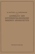 Matthes |  Lehrbuch der Differentialdiagnose Innerer Krankheiten | Buch |  Sack Fachmedien