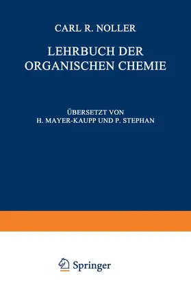 Noller |  Lehrbuch der Organischen Chemie | Buch |  Sack Fachmedien
