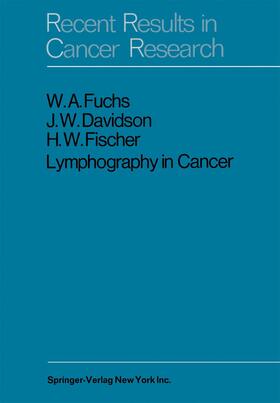 Davidson / Fuchs / Fischer | Lymphography in Cancer | Buch | 978-3-642-87386-7 | sack.de