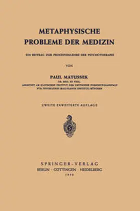 Matussek |  Metaphysische Probleme der Medizin | eBook | Sack Fachmedien