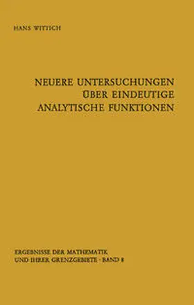 Wittich |  Neuere Untersuchungen über eindeutige analytische Funktionen | eBook | Sack Fachmedien