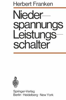 Franken | Niederspannungs-Leistungsschalter | Buch | 978-3-642-87629-5 | sack.de
