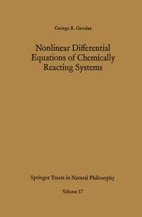 Gavalas |  Nonlinear Differential Equations of Chemically Reacting Systems | eBook | Sack Fachmedien