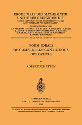 Schatten | Norm Ideals of Completely Continuous Operators | E-Book | www.sack.de