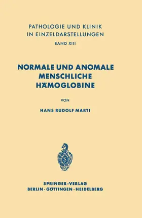 Marti |  Normale und anomale menschliche Hämoglobine | Buch |  Sack Fachmedien