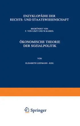 Liefmann-Keil |  Ökonomische Theorie der Sozialpolitik | Buch |  Sack Fachmedien