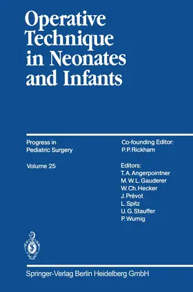 Angerpointner |  Operative Technique in Neonates and Infants | Buch |  Sack Fachmedien