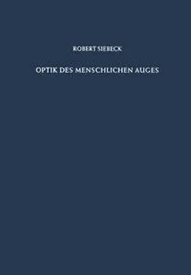 Siebeck |  Optik des Menschlichen Auges | eBook | Sack Fachmedien
