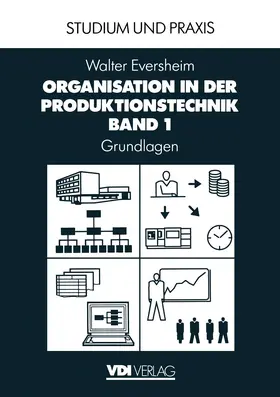 Eversheim |  Organisation in der Produktionstechnik | Buch |  Sack Fachmedien