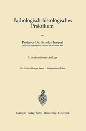 Hamperl |  Pathologisch-histologisches Praktikum | eBook | Sack Fachmedien
