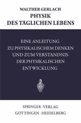 Gerlach |  Physik des Täglichen Lebens | eBook | Sack Fachmedien