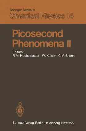 Hochstrasser / Shank / Kaiser |  Picosecond Phenomena II | Buch |  Sack Fachmedien