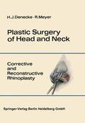 Meyer / Denecke |  Plastic Surgery of Head and Neck | Buch |  Sack Fachmedien