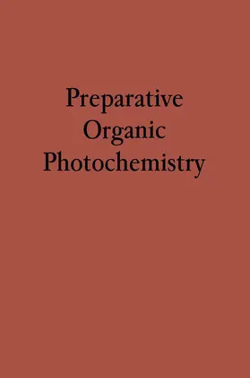 Schönberg |  Preparative Organic Photochemistry | Buch |  Sack Fachmedien