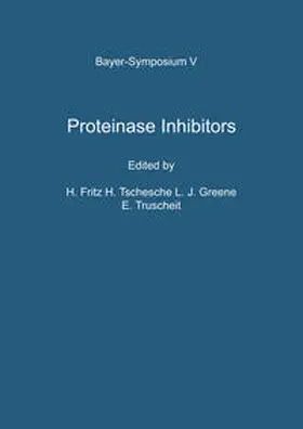 Fritz / Tschesche / Greene |  Proteinase Inhibitors | eBook | Sack Fachmedien
