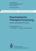 Müller-Oerlinghausen / Helmchen |  Psychiatrische Therapie-Forschung | Buch |  Sack Fachmedien