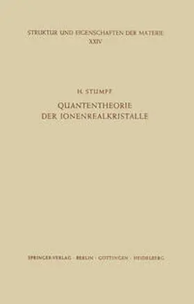 Stumpf |  Quantentheorie der Ionenrealkristalle | eBook | Sack Fachmedien