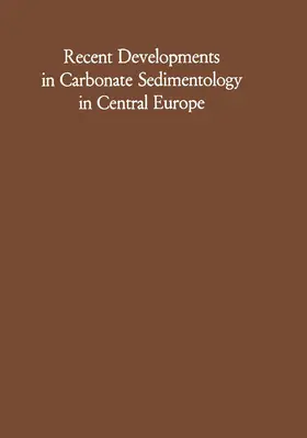 Friedman / Müller |  Recent Developments in Carbonate Sedimentology in Central Europe | Buch |  Sack Fachmedien