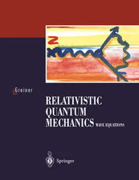 Greiner |  Relativistic Quantum Mechanics | eBook | Sack Fachmedien