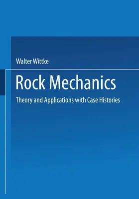 Wittke |  Rock Mechanics | Buch |  Sack Fachmedien