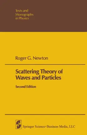 Newton |  Scattering Theory of Waves and Particles | Buch |  Sack Fachmedien