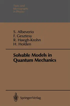 Albeverio / Gesztesy / Hoegh-Krohn |  Solvable Models in Quantum Mechanics | Buch |  Sack Fachmedien