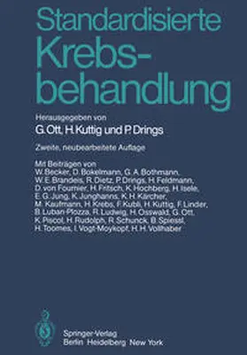 Ott / Kuttig / Drings |  Standardisierte Krebsbehandlung | eBook | Sack Fachmedien