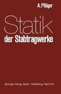 Pflüger |  Statik der Stabtragwerke | Buch |  Sack Fachmedien