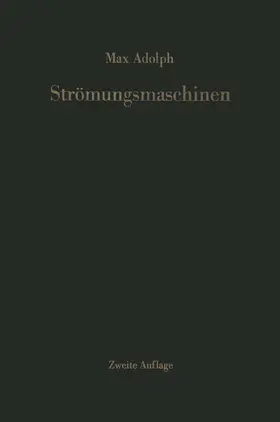 Adolph |  Strömungsmaschinen | Buch |  Sack Fachmedien