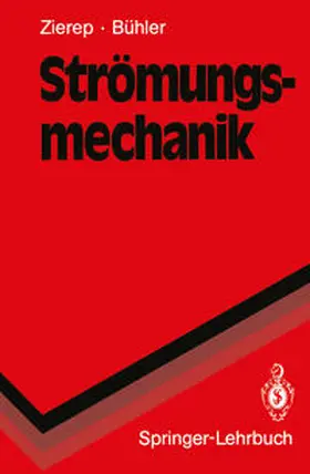 Zierep / Bühler |  Strömungsmechanik | eBook | Sack Fachmedien
