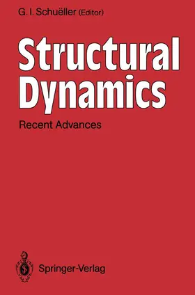 Schueller | Structural Dynamics | Buch | 978-3-642-88300-2 | www.sack.de