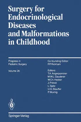 Gauderer / Angerpointner |  Surgery for Endocrinological Diseases and Malformations in Childhood | eBook | Sack Fachmedien
