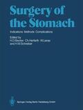 Lierse / Becker / Schreiber |  Surgery of the Stomach | Buch |  Sack Fachmedien