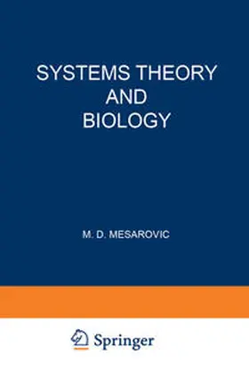 Mesarovic | Systems Theory and Biology | E-Book | sack.de