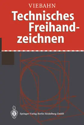 Viebahn |  Technisches Freihandzeichnen | eBook | Sack Fachmedien