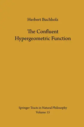 Buchholz |  The Confluent Hypergeometric Function | Buch |  Sack Fachmedien