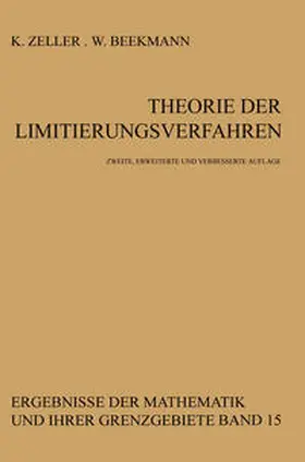 Zeller / Beekmann |  Theorie der Limitierungsverfahren | eBook | Sack Fachmedien