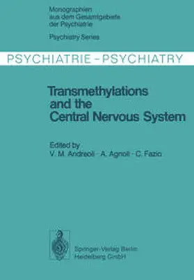Andreoli / Agnoli / Fazio | Transmethylations and the Central Nervous System | E-Book | www.sack.de