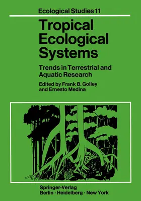 Golley / Medina |  Tropical Ecological Systems | Buch |  Sack Fachmedien