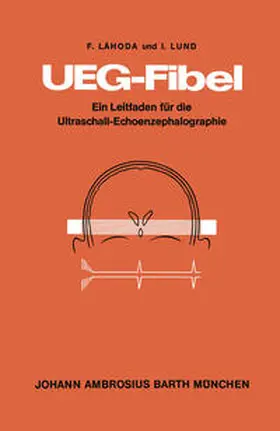 Lahoda / Lund |  UEG-Fibel | eBook | Sack Fachmedien
