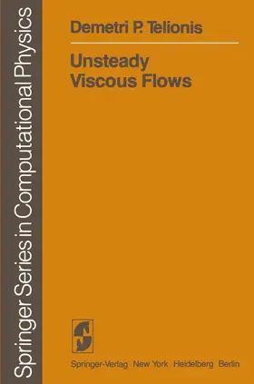 Telionis |  Unsteady Viscous Flows | Buch |  Sack Fachmedien