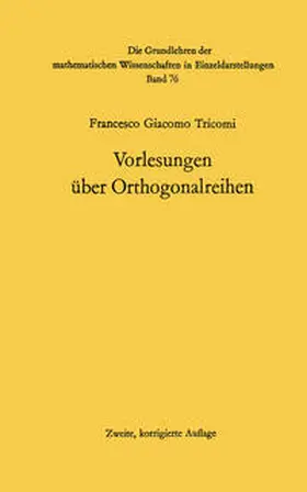 Tricomi |  Vorlesungen über Orthogonalreihen | eBook | Sack Fachmedien