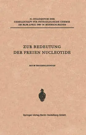 Schmitz / Mills / Smith |  Zur Bedeutung der Freien Nucleotide | eBook | Sack Fachmedien