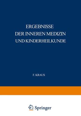 Langstein / Brugsch / Meyer | Ergebnisse der Inneren Medizin und Kinderheilkunde | Buch | 978-3-642-88765-9 | sack.de