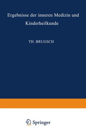 Langstein / Brugsch / Meyer |  Ergebnisse der Inneren Medizin und Kinderheilkunde | Buch |  Sack Fachmedien