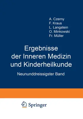 Langstein / Schittenhelm / Kraus |  Ergebnisse der Inneren Medizin und Kinderheilkunde | Buch |  Sack Fachmedien